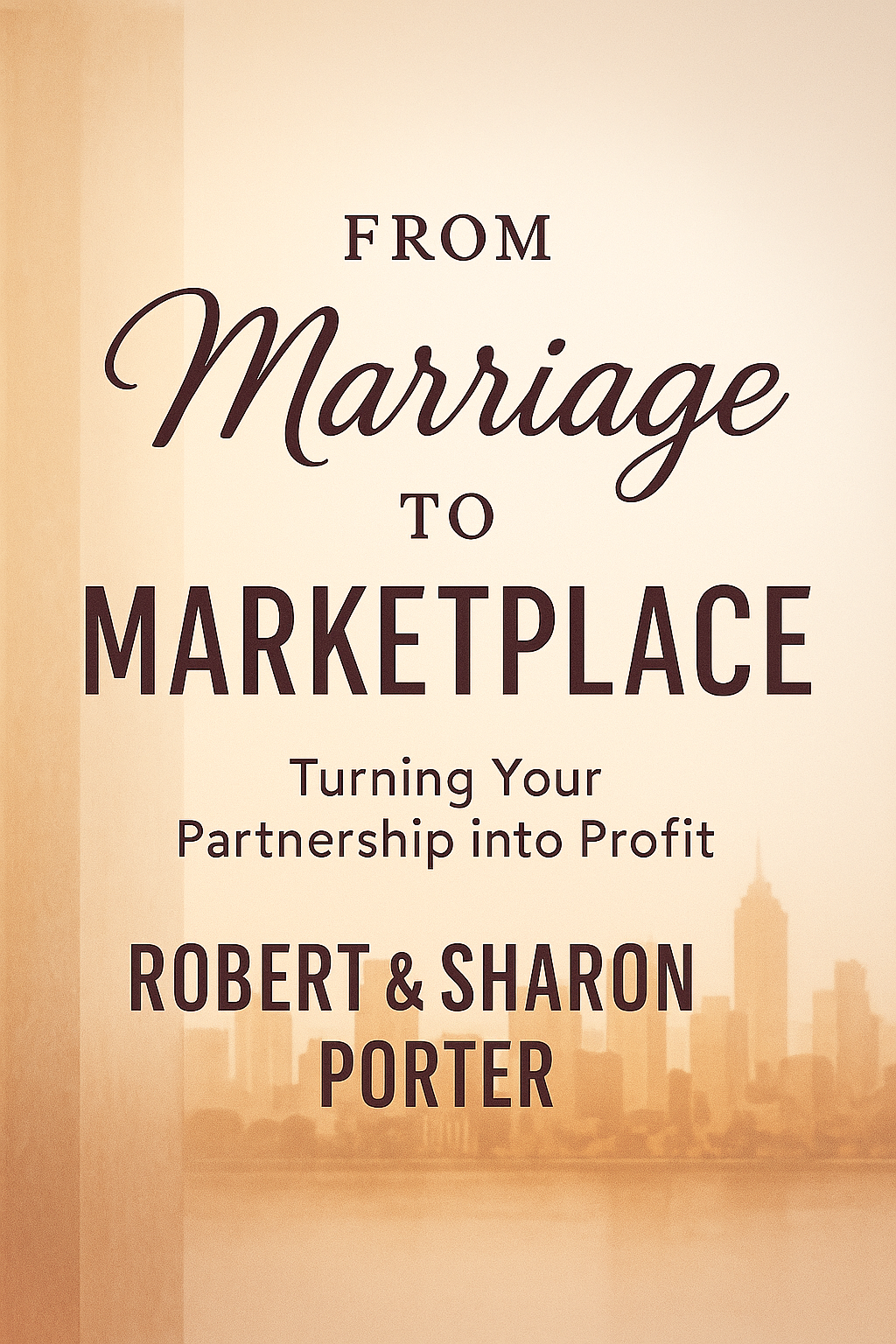 From Marriage to Marketplace book cover by Robert and Sharon Porter